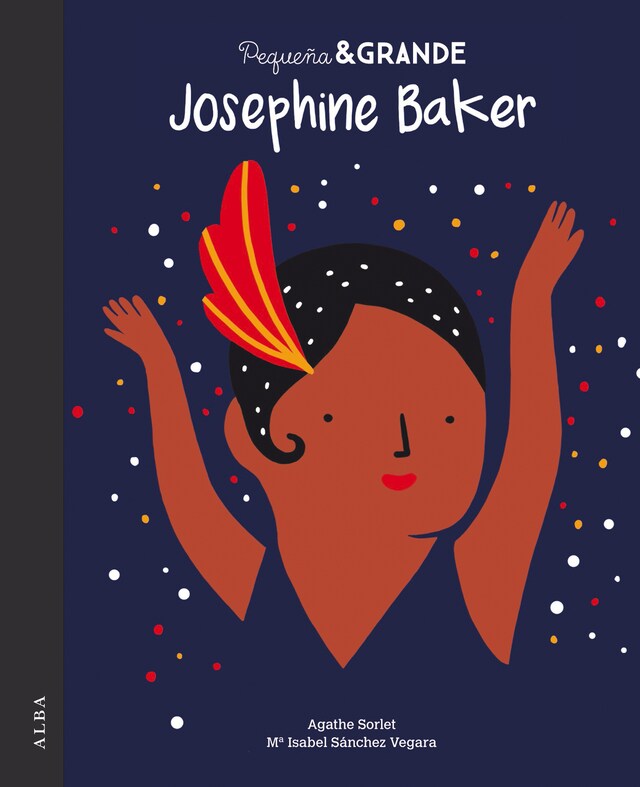 Book cover for Pequeña&Grande Josephine Baker