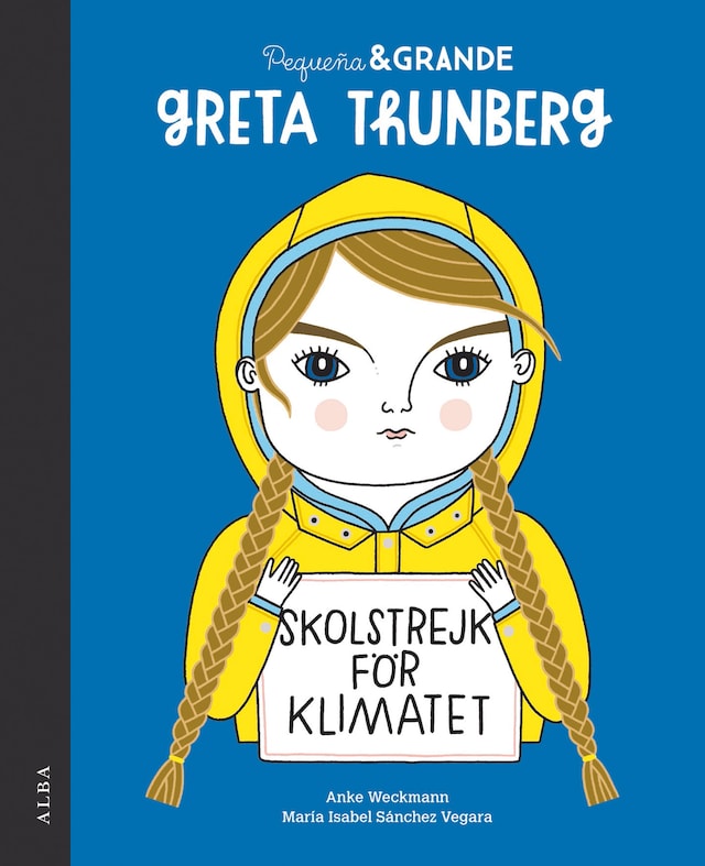 Portada de libro para Pequeña&Grande Greta Thunberg