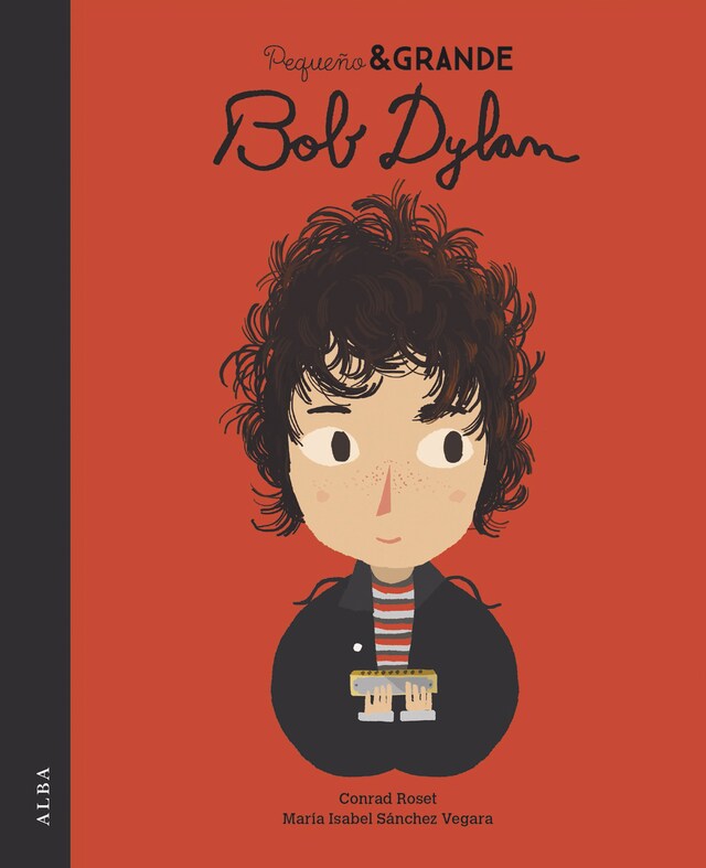 Portada de libro para Pequeño&Grande Bob Dylan