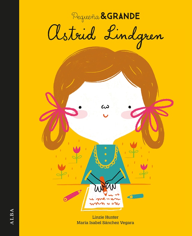 Copertina del libro per Pequeña&Grande Astrid Lindgren