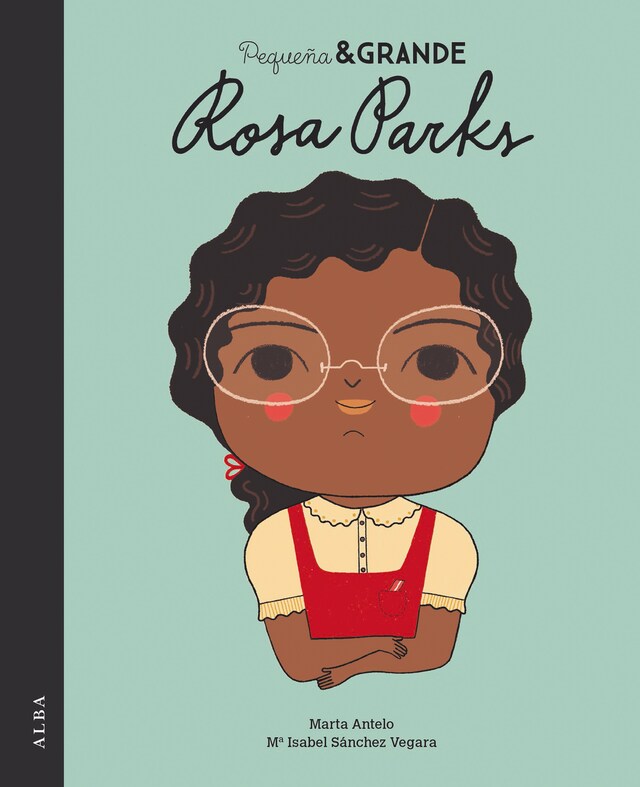 Book cover for Pequeña&Grande Rosa Parks