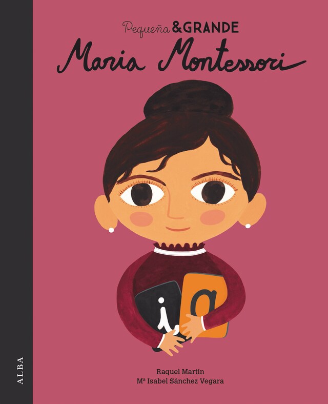 Copertina del libro per Pequeña&Grande Maria Montessori