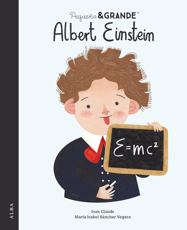 Couverture de livre pour Pequeño&Grande Albert Einstein