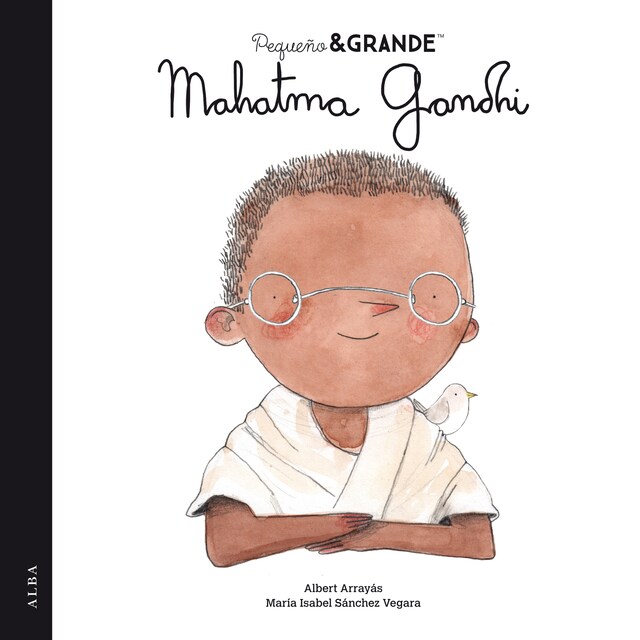 Buchcover für Pequeño&Grande Mahatma Gandhi