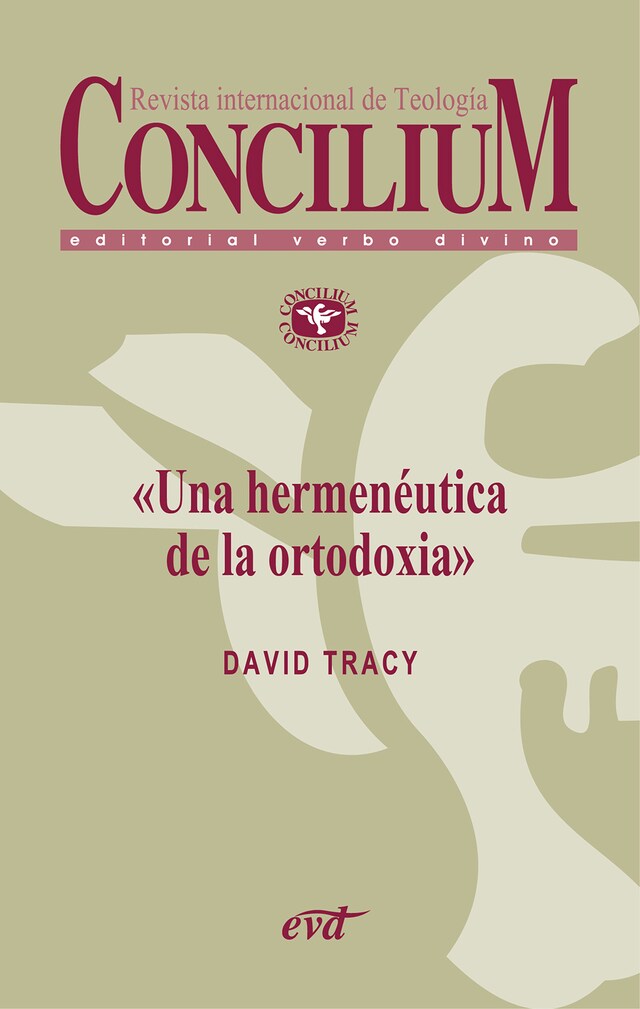 Kirjankansi teokselle Una hermenéutica de la ortodoxia. Concilium 355 (2014)