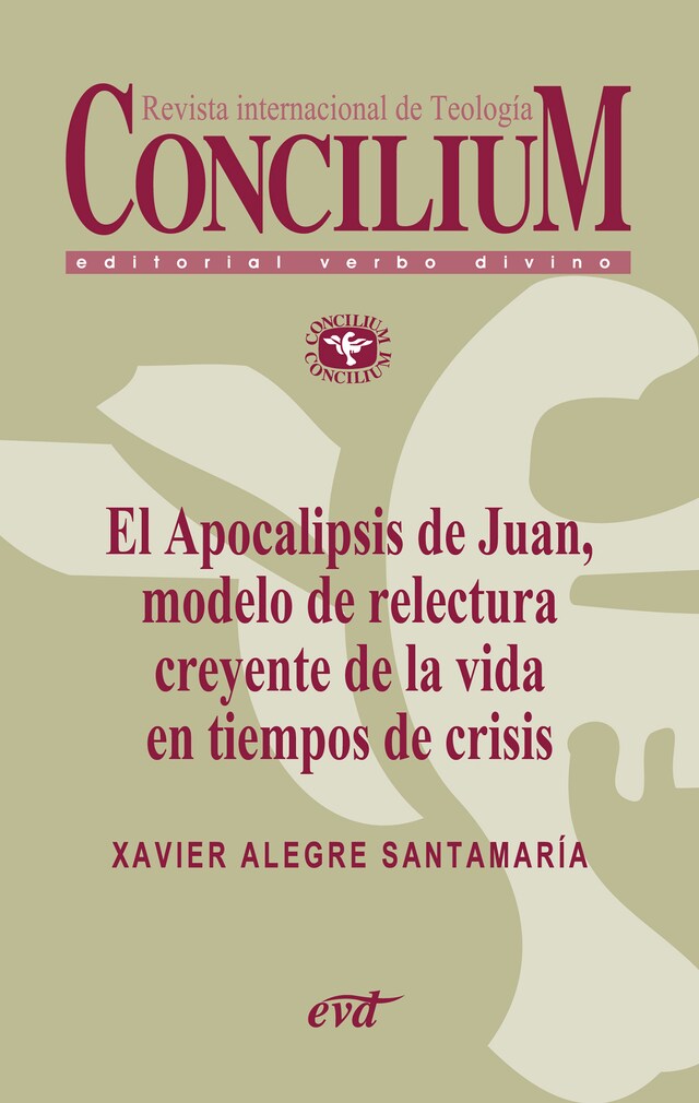 Couverture de livre pour El Apocalipsis de Juan, modelo de relectura creyente de la vida en tiempos de crisis. Concilium 356 (2014)