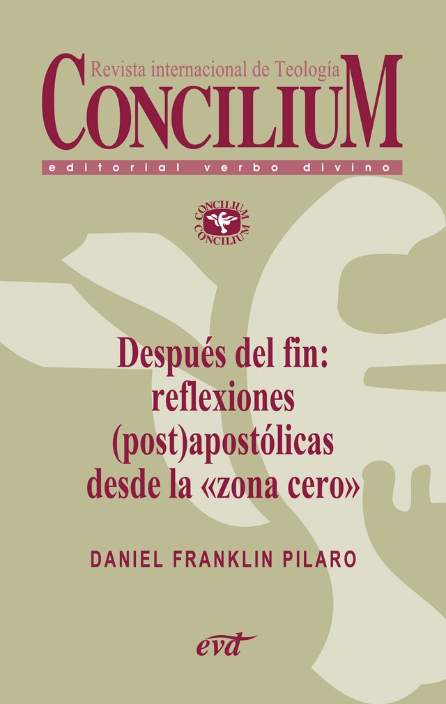 Boekomslag van Después del fin: reflexiones (post)apostólicas desde la "zona cero". Concilium 356 (2014)