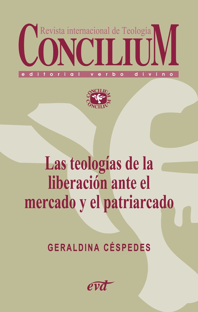 Book cover for Las teologías de la liberación ante el mercado y el patriarcado. Concilium 357 (2014)