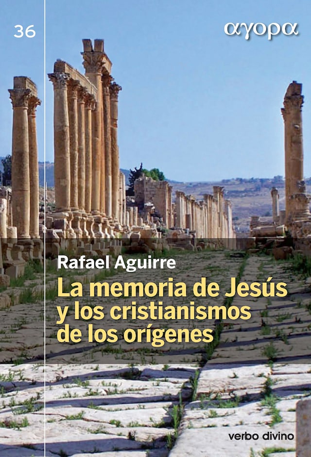 Book cover for La memoria de Jesús y los cristianismos de los orígenes