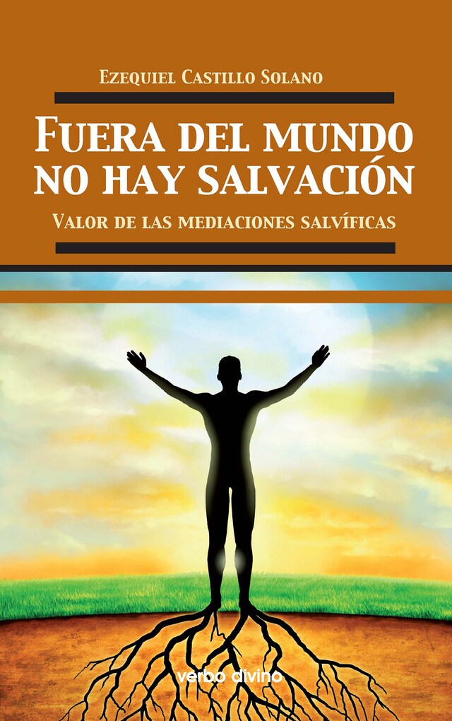 Book cover for Fuera del mundo no hay salvación