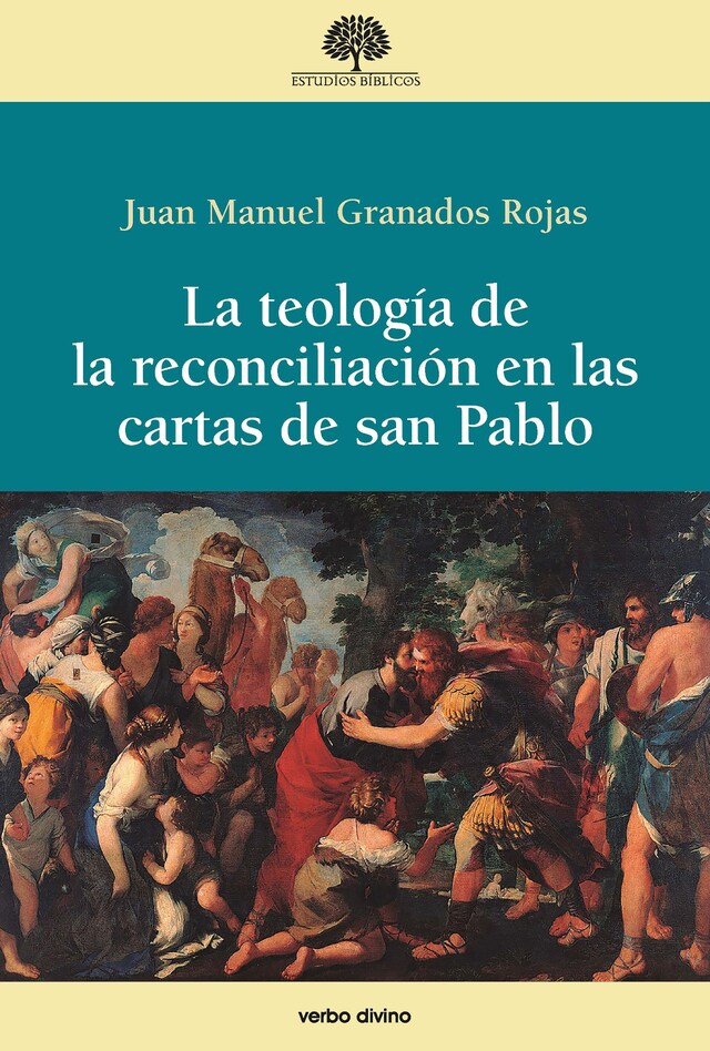 Portada de libro para La teología de la reconciliación en las cartas de san Pablo