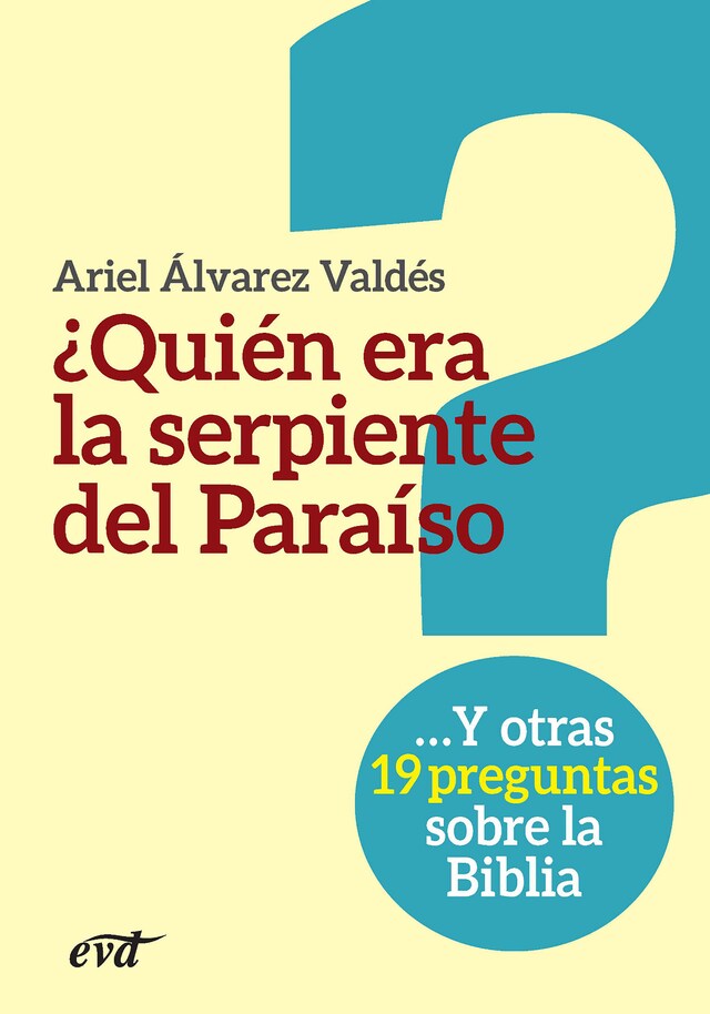 Okładka książki dla ¿Quién era la serpiente del Paraíso?