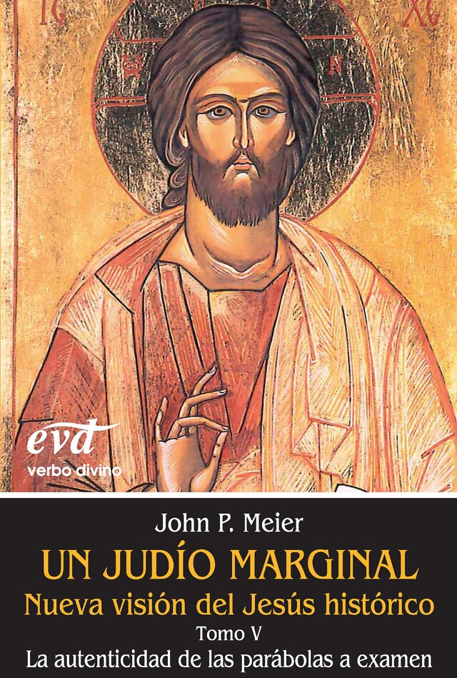 Book cover for Un judío marginal. Nueva visión del Jesús histórico V