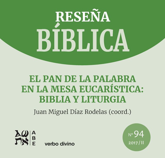 Copertina del libro per El pan de la Palabra en la mesa eucarística: Biblia y liturgia