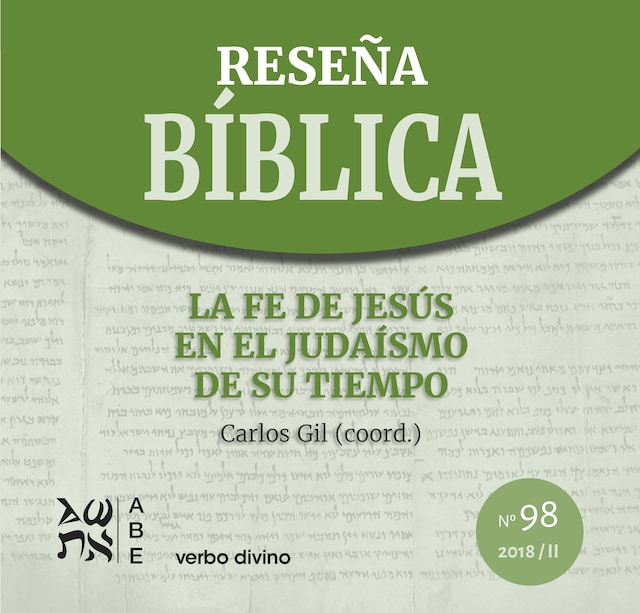 Book cover for La fe de Jesús en el judaísmo de su tiempo