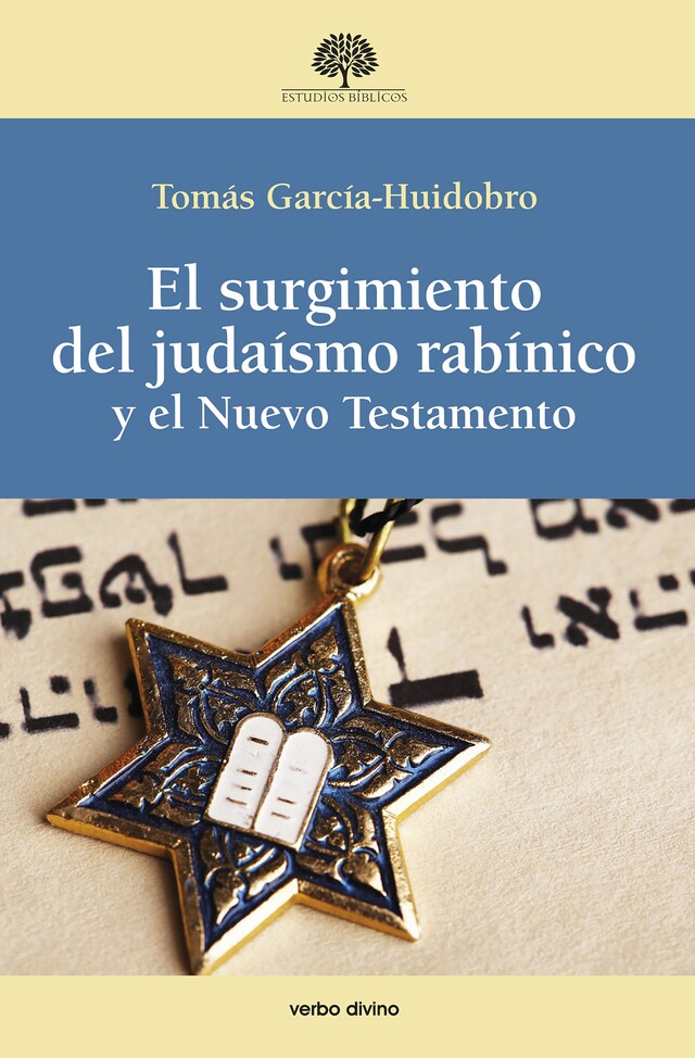 Book cover for El surgimiento del judaísmo rabínico y el Nuevo Testamento