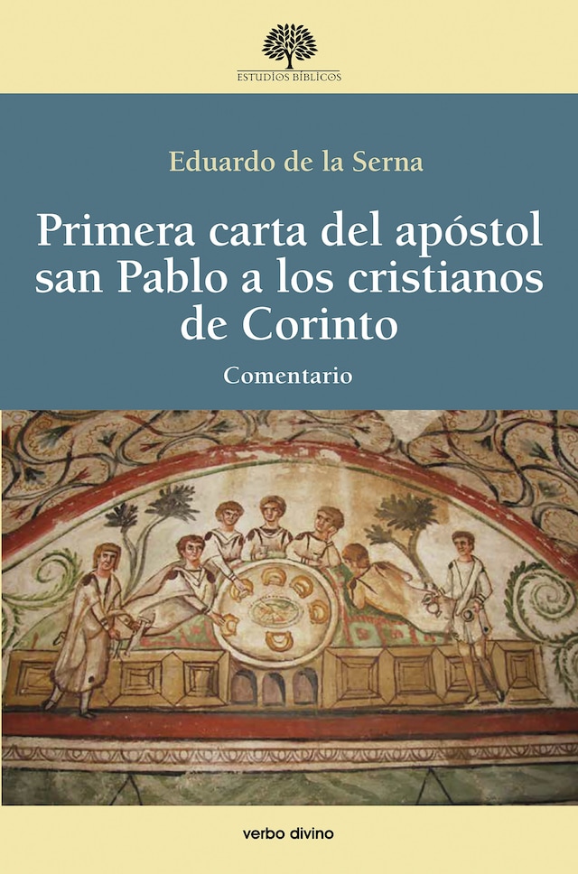 Book cover for Primera carta del apóstol san Pablo a los cristianos de Corinto