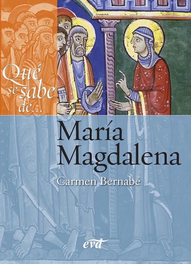 Book cover for Qué se sabe de... María Magdalena