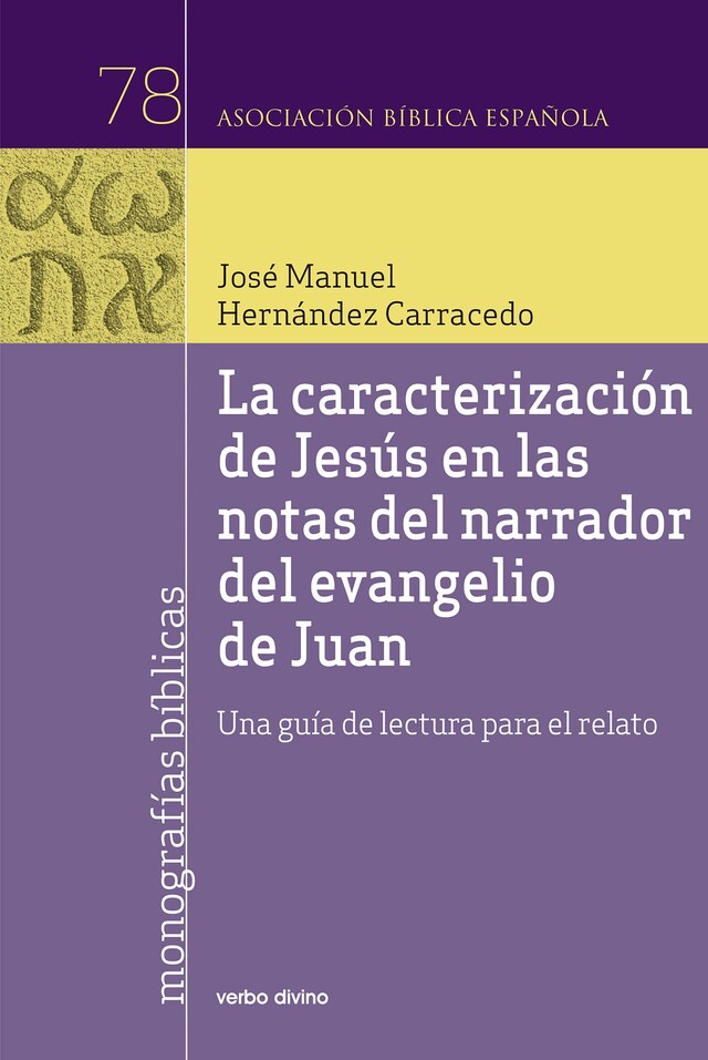 Kirjankansi teokselle La caracterización de Jesús en las notas del narrador del evangelio de Juan