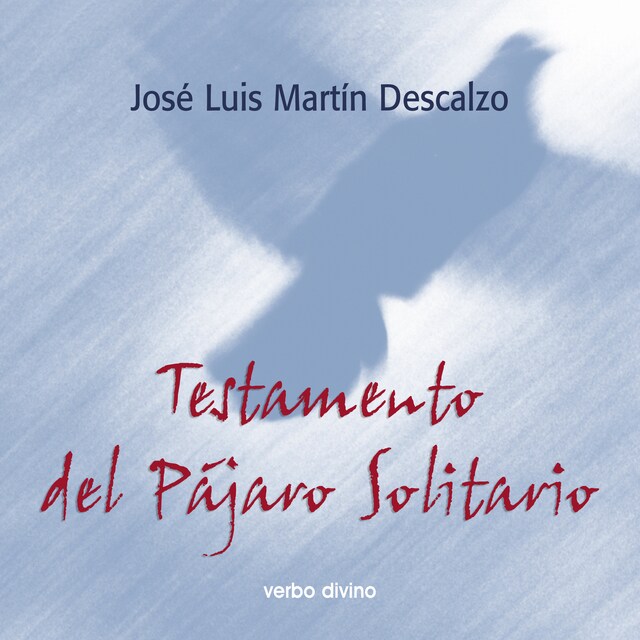 Book cover for Testamento del pájaro solitario