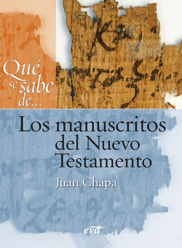 Book cover for Qué se sabe de... Los manuscritos del Nuevo Testamento