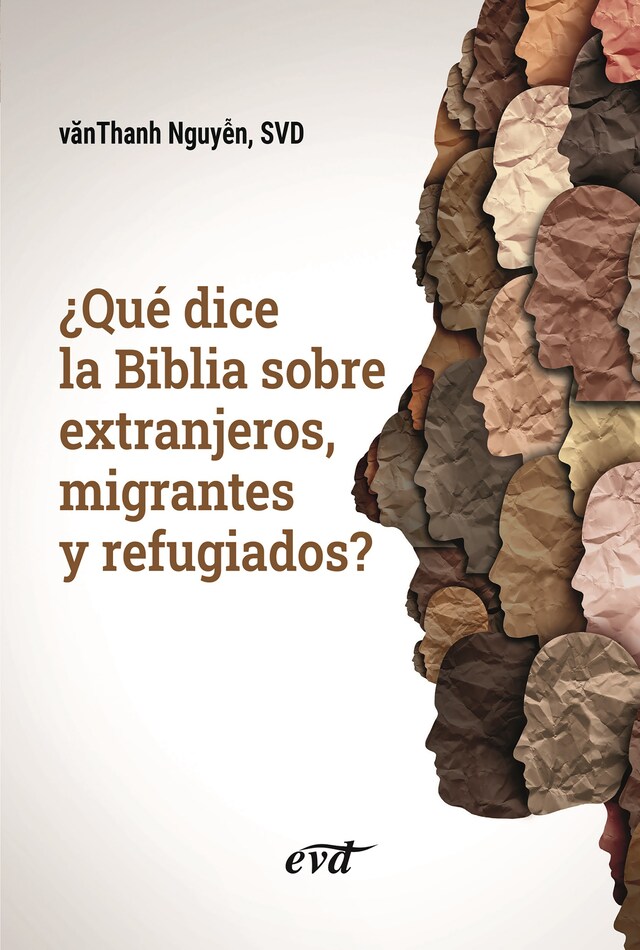 Bokomslag för ¿Qué dice la Biblia sobre extranjeros, migrantes y refugiados?