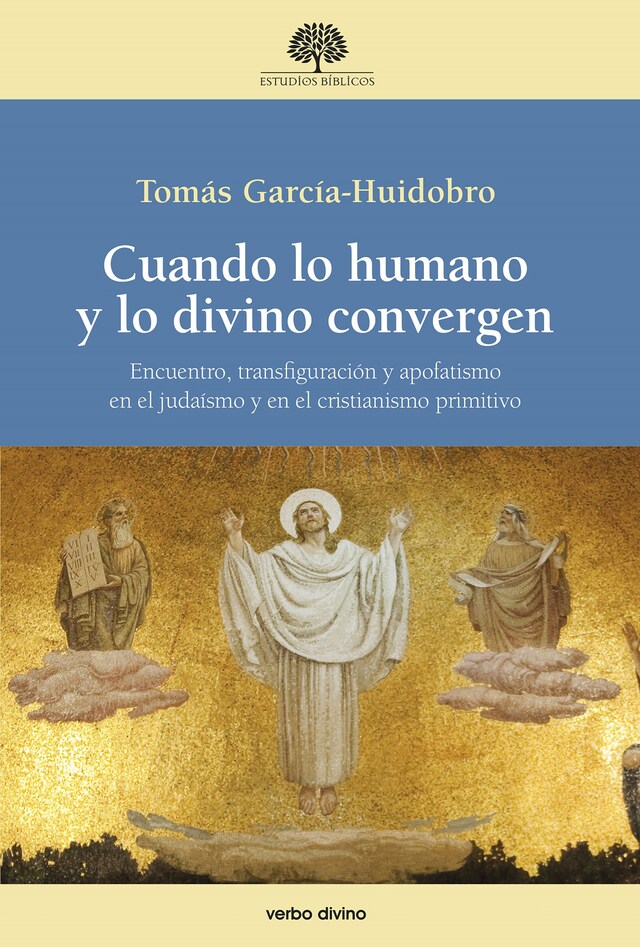 Book cover for Cuando lo humano y lo divino convergen