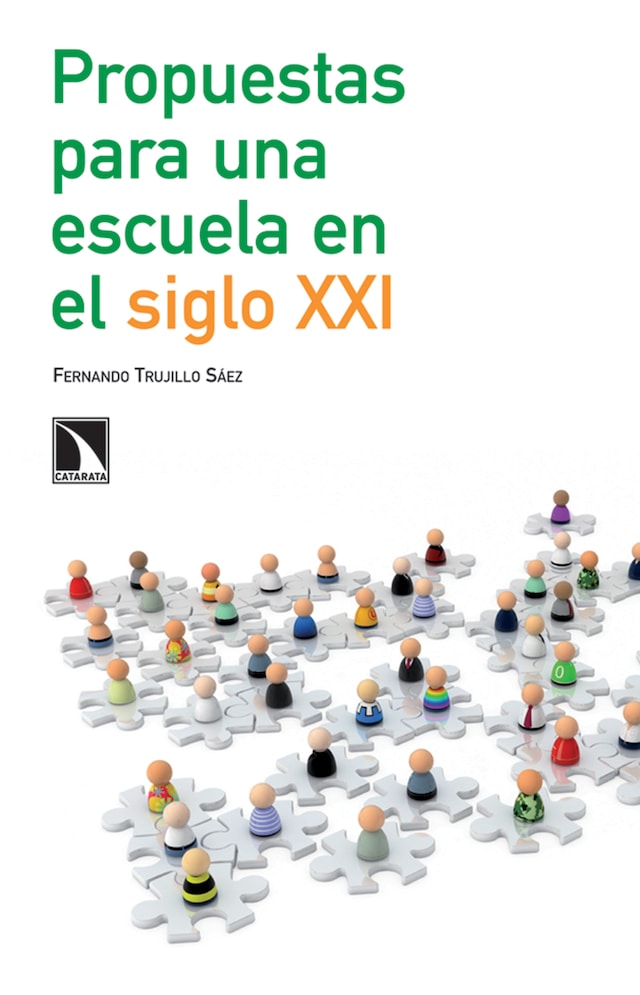 Book cover for Propuestas para una escuela en el siglo XXI