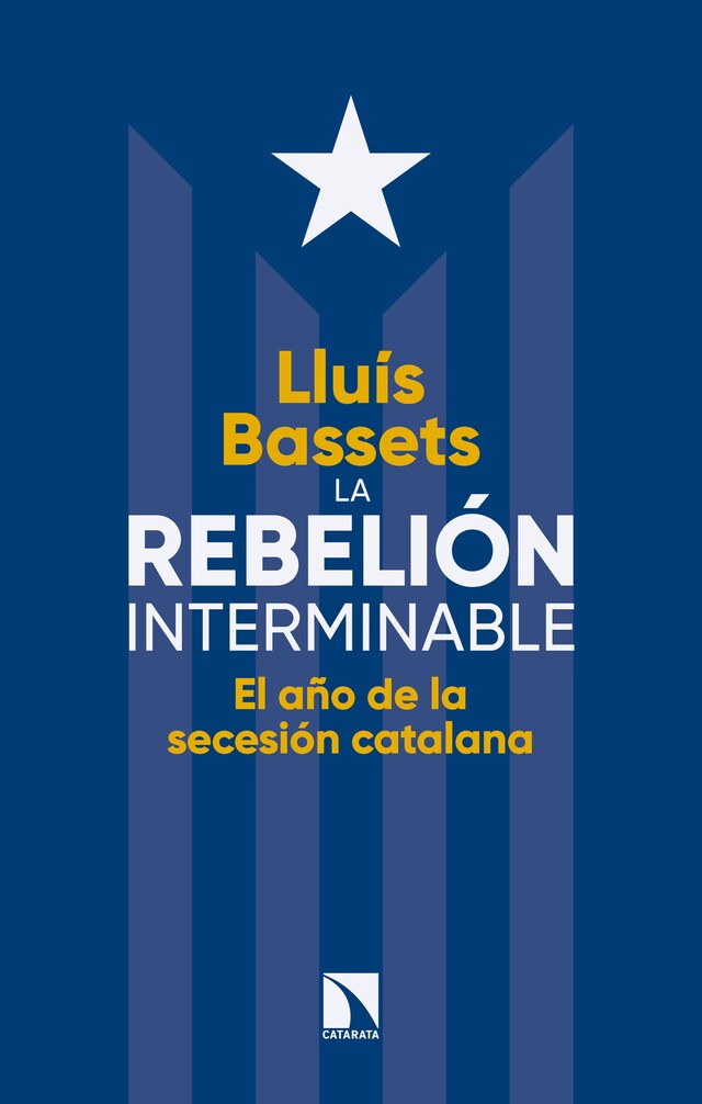 Book cover for La rebelión interminable