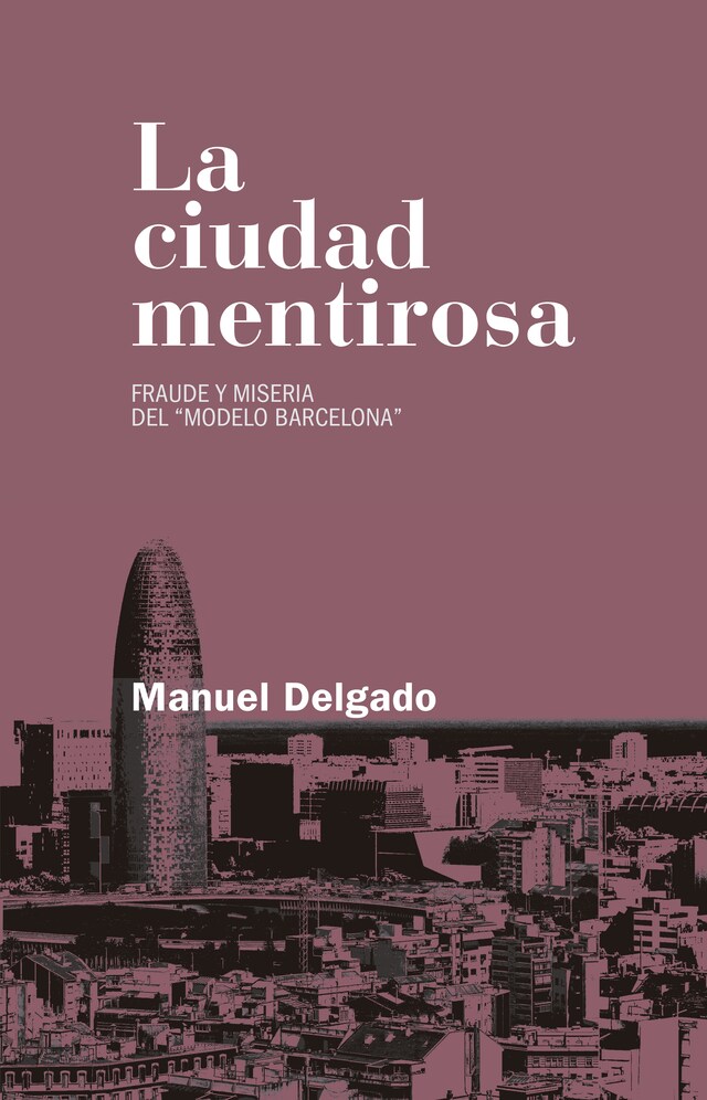 Book cover for La ciudad mentirosa