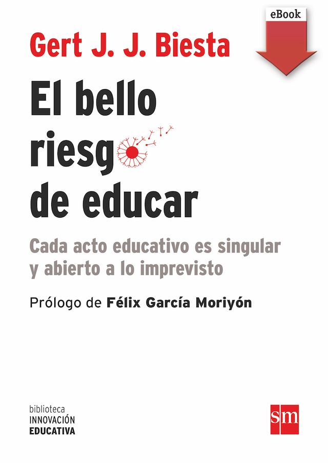 Book cover for El bello riesgo de educar