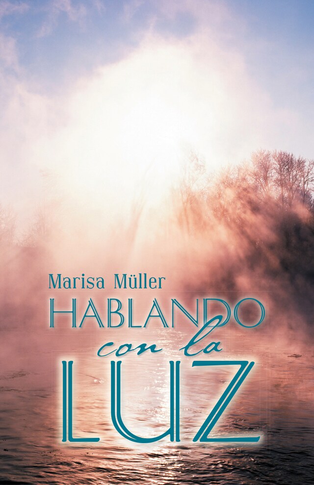 Couverture de livre pour Hablando con la luz