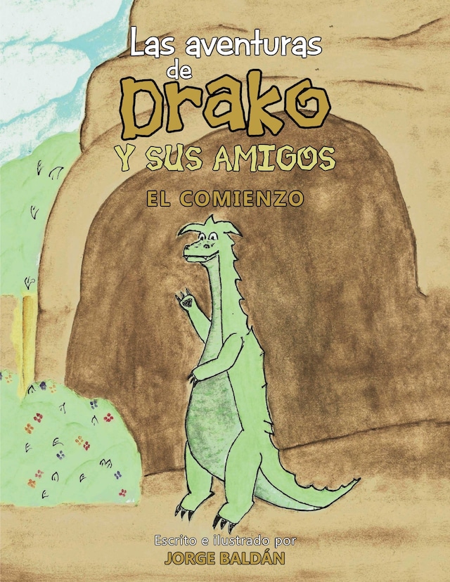 Book cover for Las aventuras de Drako y sus amigos