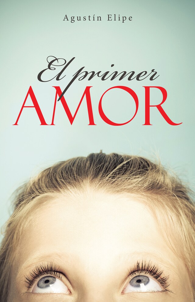 Book cover for El primer amor