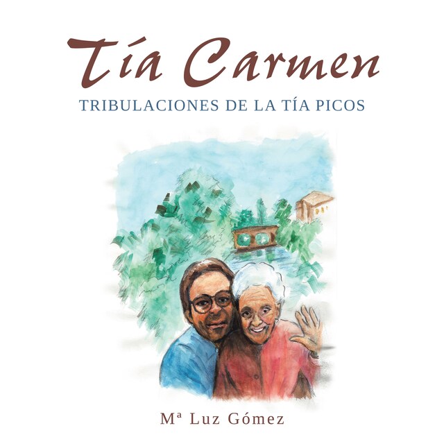 Book cover for Tía Carmen