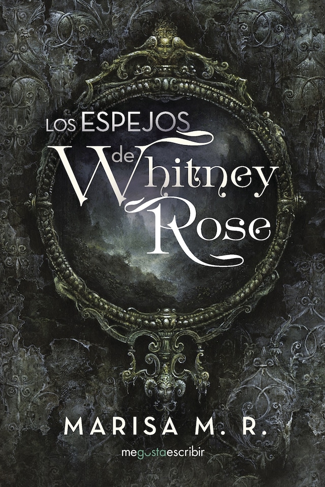 Book cover for Los espejos de Whitney Rose