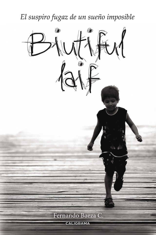 Book cover for Biutiful Laif