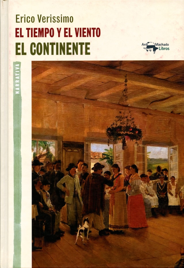 Book cover for El tiempo y el viento - Vol. 1 - El continente