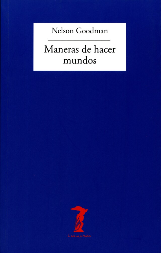Book cover for Maneras de hacer mundos