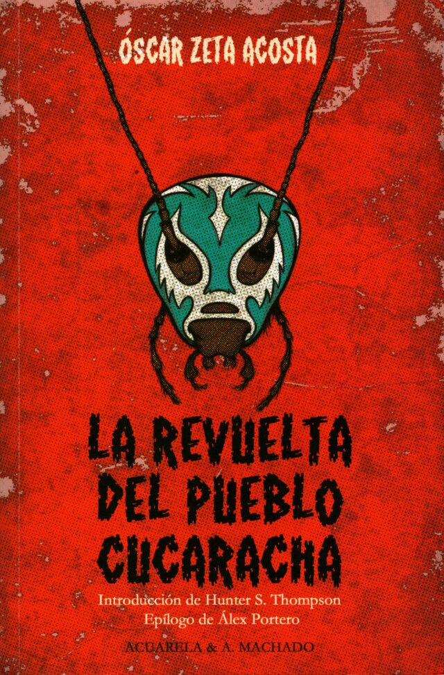 Couverture de livre pour La revuelta del pueblo cucaracha