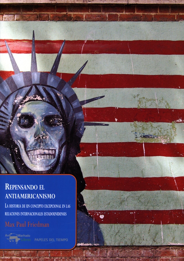 Book cover for Repensando el antiamericanismo