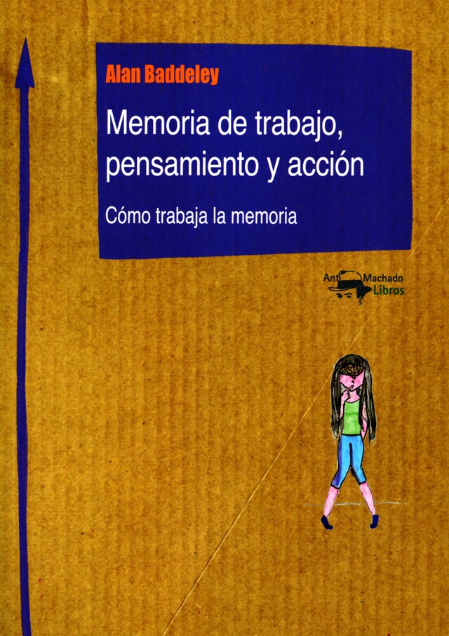 Book cover for Memoria de trabajo, pensamiento y acción