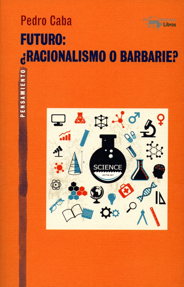 Book cover for Futuro: ¿Racionalismo o barbarie?