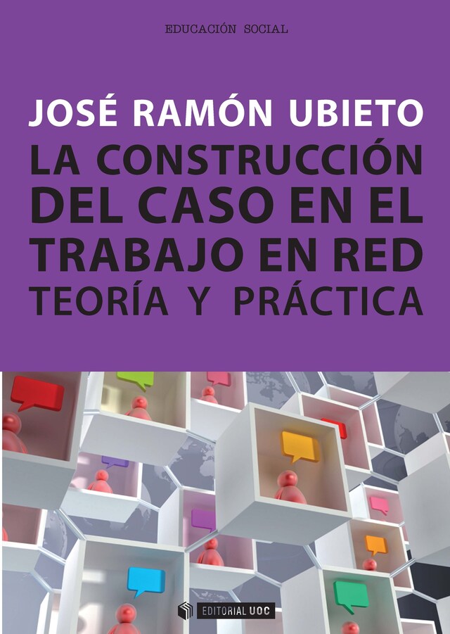 Boekomslag van La construcción del caso en el trabajo en red. Teoría y práctica