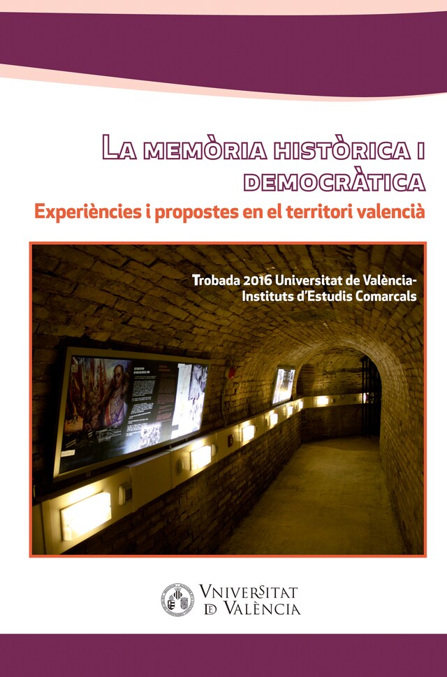 Book cover for La memòria històrica i democràtica