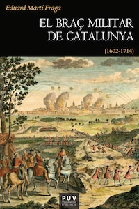 El braç militar de Catalunya