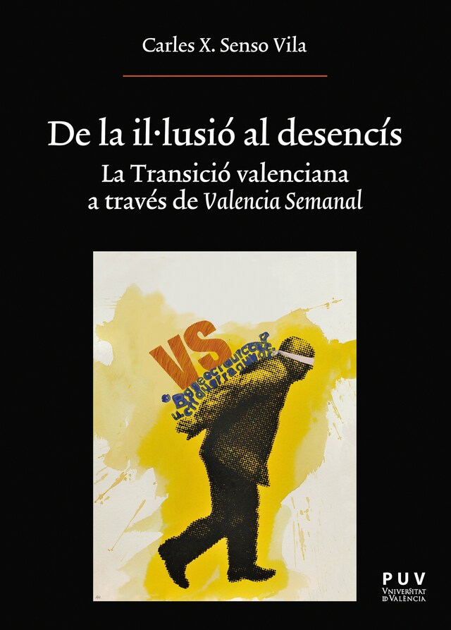 Couverture de livre pour De la il·lusió al desencís