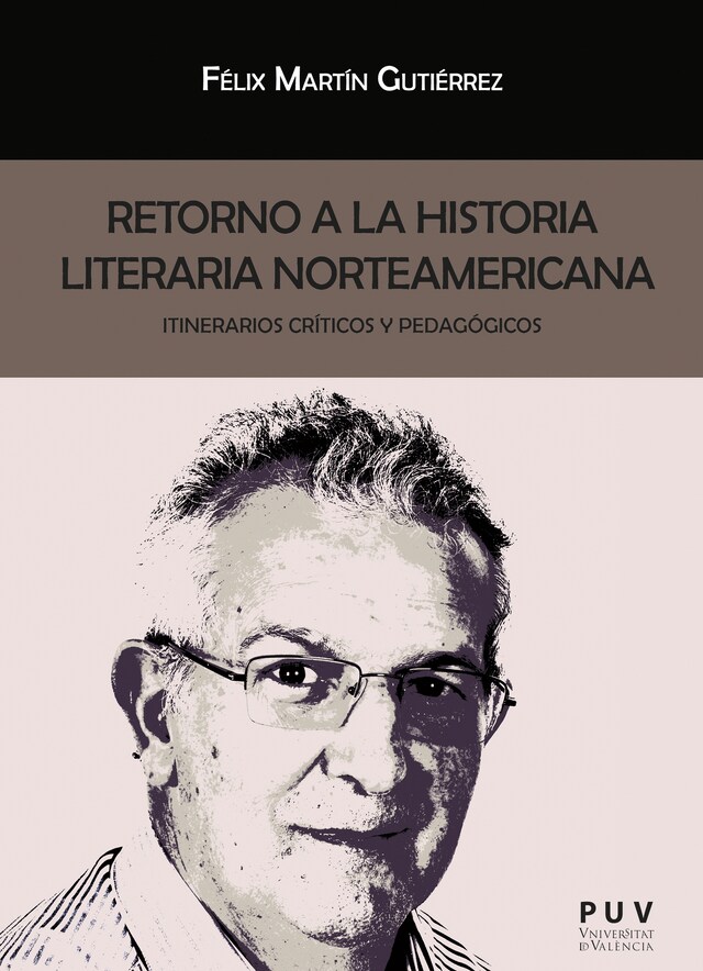 Kirjankansi teokselle Retorno a la historia literaria norteamericana