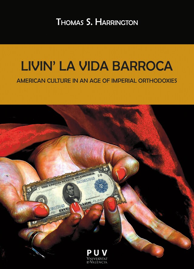 Couverture de livre pour Livin' la Vida Barroca
