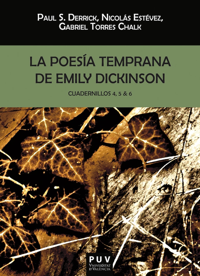 Book cover for La poesía temprana de Emily Dickinson. Cuadernillos 4, 5 & 6
